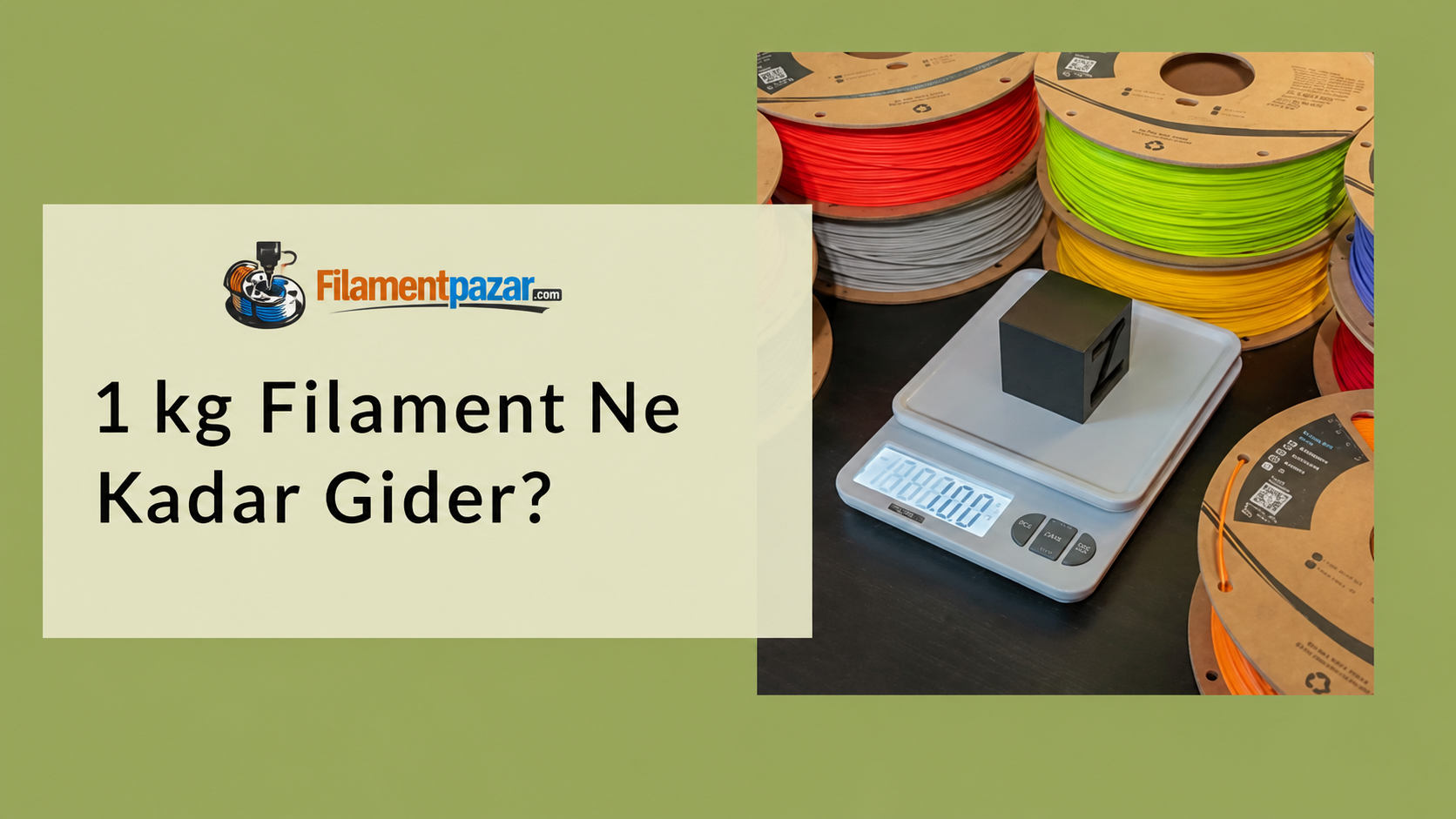 1 kg Filament Ne Kadar Gider? 1 kg Filament Kaç Metredir?
