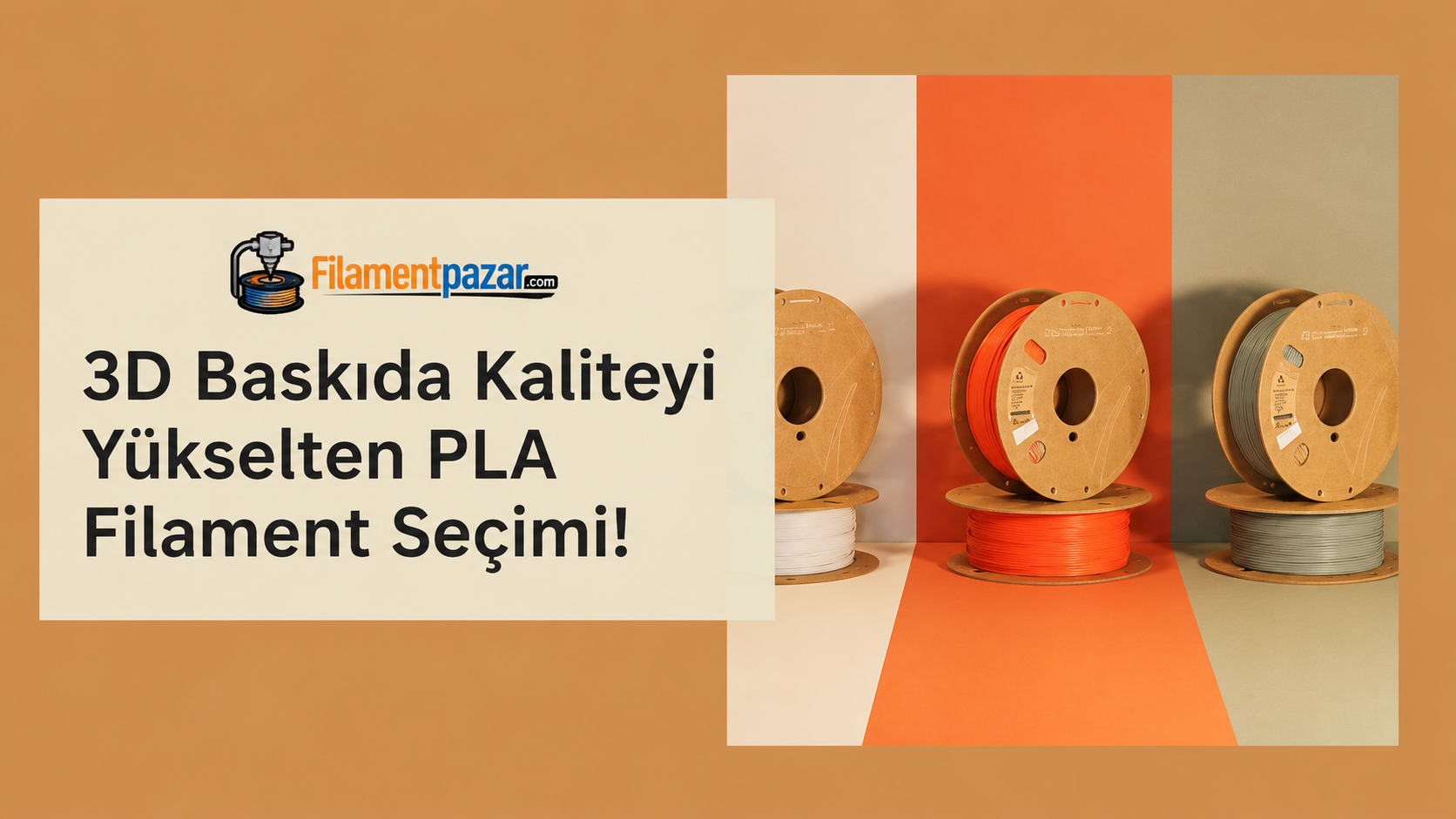 3D Baskıda Kaliteyi Yükselten PLA Filament Seçimi!