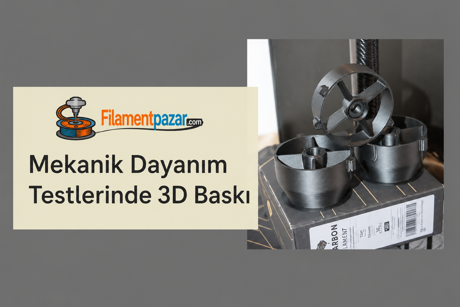 Mekanik Dayanım Testlerinde 3D Baskı: Geleneksel Malzemelere Karşı Filamentler